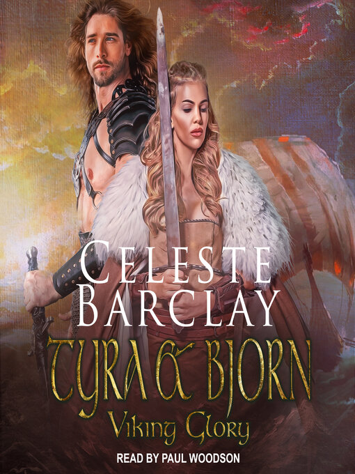 Title details for Tyra & Bjorn by Celeste Barclay - Wait list